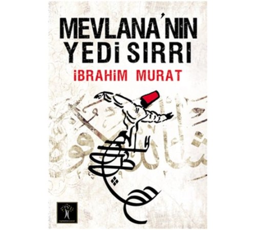Mevlana'nın Yedi Sırrı (Cep Boy)