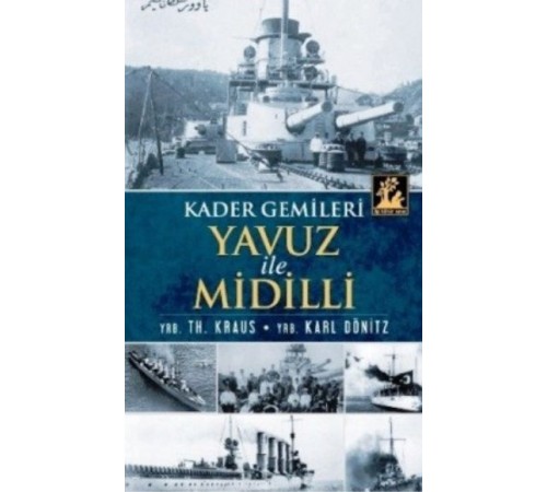 Yavuz ve Midilli  Kader Gemileri
