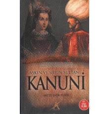 Aşkın ve Şiirin Sultanı Kanuni