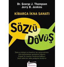Sözlü Dövüş Kibarca İkna Sanatı