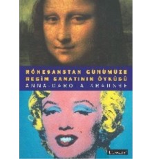 Rönesanstan Günümüze Resim Sanatının Öyküsü
