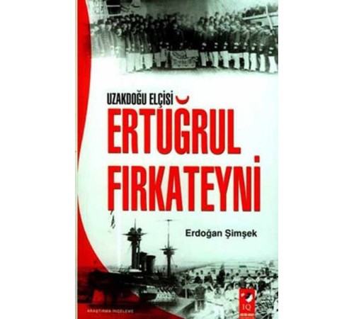 Uzakdoğu Elçisi Ertuğrul Fırkateuni