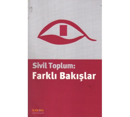 Sivil Toplum: Farklı Bakışlar