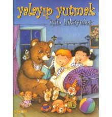 Yalayıp Yutmak İçin Hikayeler (Ciltli)