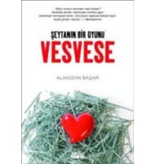 Şeytanın Bir Oyunu Vesvese