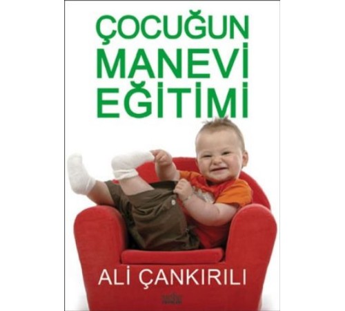 Çocuğun Manevi Eğitimi