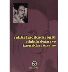 Bilginin Doğası ve Kaynakları Üzerine