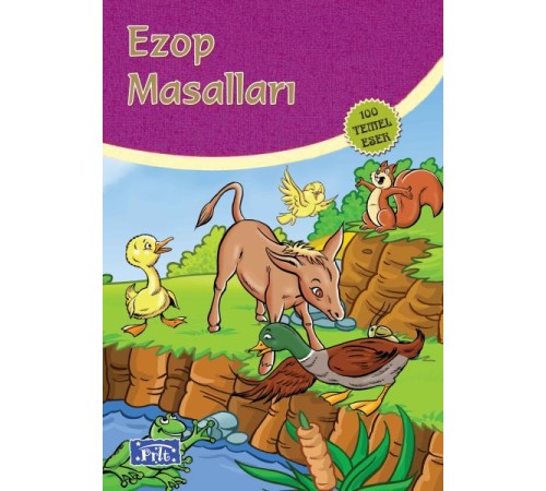 Ezop Masalları (100 Temel Eser - İlköğretim)