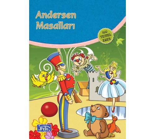Andersen Masalları (100 Temel Eser - İlköğretim)