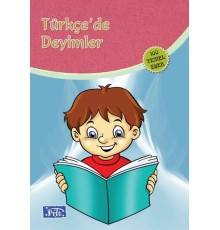 Türkçede Deyimler (100 Temel Eser - İlköğretim)