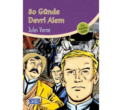 80 Günde Devri Alem (100 Temel Eser - İlköğretim)