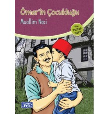 Ömerin Çocukluğu (100 Temel Eser - İlköğretim)