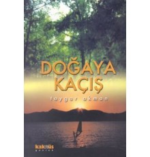 Doğaya Kaçış