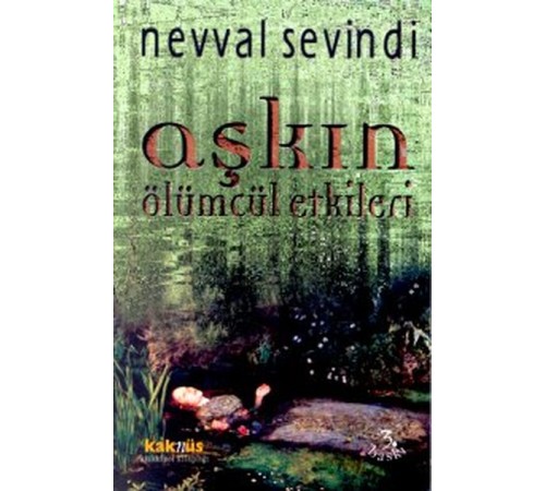 Aşkın Ölümcül Etkileri Aşkın Ölümcül Etkileri