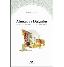 Ahmak ve Dalgınlar