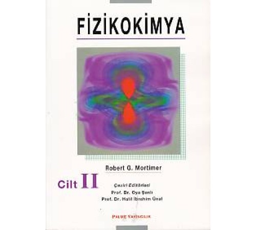 Fizikokimya Cilt - 2 Fizikokimya Cilt - 2