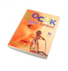 Çocuk Eğitimi Rehberi