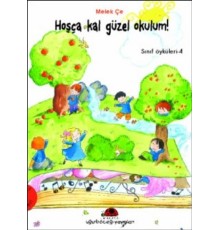 Hoşçakal Güzel Okulum - Sınıf Öyküleri 4