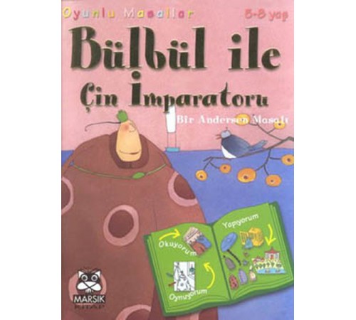 Bülbül ile Çin İmparatoru (Bir Andersen Masalı) Bülbül ile Çin İmparatoru (Bir Andersen Masalı)