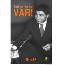 Türkçe'nin Adı Var