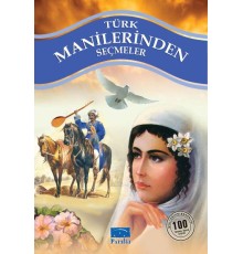 Türk Manilerinden Seçmel 100 Temel Eser 1. Kademe