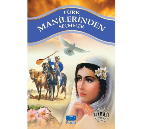 Türk Manilerinden Seçmel 100 Temel Eser 1. Kademe