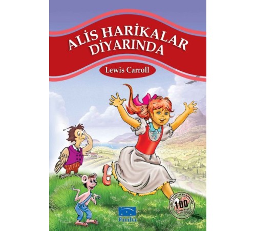 Alis Harikalar Diyarında 100 Temel Eser 1.Kademe