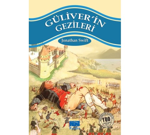 Güliverin Gezileri 100 Temel Eser 1.Kademe