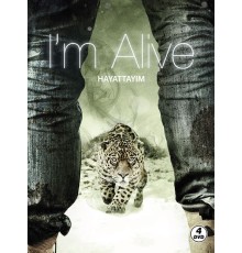 I'm Alive - Hayattayım